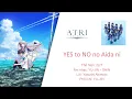 Download Lagu [Vietsub] YES to NO no Aida ni - 22/7 - Atri: My Dear Moments ED1