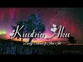 Download Lagu DENNY CAKNAN FEAT ILUX ID - KUATNO AKU ( LYRIC VIDEO )