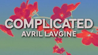 Avril Lavigne - Complicated (Lyrics)