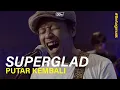 Download Lagu SUPERGLAD - Putar Kembali (LIVE) | BERBAGI MUSIK