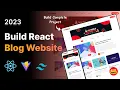 Full Stack Blog Website using React Js Tailwind Css Vite React Js beginner tutorial