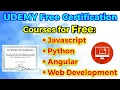 Free Udemy Certification Courses Python Javascript Angular Web Development Chandan Patel