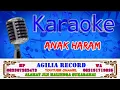 Download Lagu KARAOKE Anak Haram Ida Laila