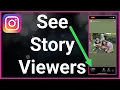 How To See Who Viewed Your Instagram Story