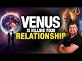 Download Lagu Why Venus is Breaking Your Relationship? | Analysis by Punneit