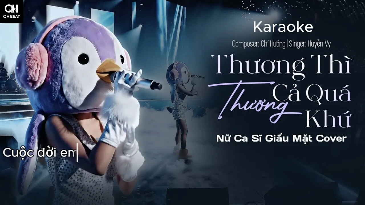 KARAOKE I THƯƠNG THÌ THƯƠNG CẢ QUÁ KHỨ | CHÍ HƯỚNG X NỮ CA SĨ GIẤU MẶT COVER Em Đã Từng...