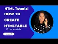 Web development beginner course How to create HTML table Lesson 7
