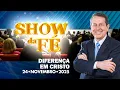 Lagu Show da Fé | Diferença em Cristo (24/11/2025)