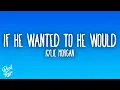 Download Lagu Kylie Morgan - If He Wanted To He Would
