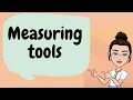 Measuring Tools for Length and Mass