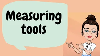 Measuring Tools for Length and Mass
