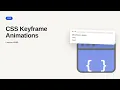 CSS Series CSS Keyframe Animations