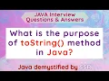 What is the purpose of toString method in Java