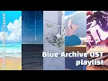 Download Lagu Blue Archive OST playlist [1~5]