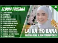 Lagu FAUZANA - LAGU MINANG TERBARU FULL ALBUM TERPOPULER 2025 -  LAI KA IYO BANA - CIINAN BANA