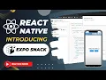 React Native - Using Expo Snack for Online Development