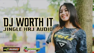 Download DJ WORTH IT JINGLE HRJ AUDIO BY OTNAIRA REMIX MP3