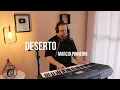 Lagu DESERTO - Pr. MARCIO PINHEIRO (Cover) Arianne