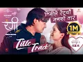 Download Lagu RANGI - Nepali Movie Official TITLE Song 2025 || Salon Basnet, Malika Mahat || Aamesh, Samikshya