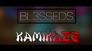 Download BL3SSEDS - Kamikaze (Extended Mix) MP3