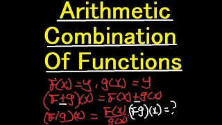 COMBINATION OF FUNCTIONS ARITHMETICALLY