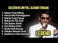 Lagu Full Album Saleem Iklim Malaysia || Lagu Malaysia Lama Legend Terbaik ||