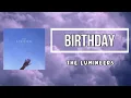 The Lumineers - BIRTHDAY (Lyrics)