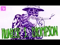 How to Write Like Hunter S Thompson