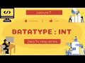 DATATYPE INT JAVA PROGRAMMING in hindi Java tutorial in Hindi 2022 Data Types in Java