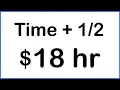 How Much Is Time and a Half for 18 an Hour Overtime Pay