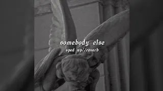 Download somebody else - sped up//reverb MP3