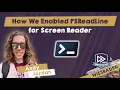 How We Enabled PSReadLine for Screen Reader Accessibility - Andy Jordan