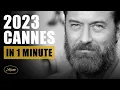 CANNES 2023 - Lineup Competition in 1 Minute