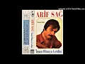 Arif Sağ - İnsan Olmaya Geldim (Yüksek Kalite - 1987)