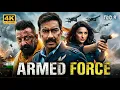Lagu ARMED FORCE (2026) | Ajay Devgn, Sanjay Dutt | Hindi Dubbed Action War Thriller Movie | Full HD