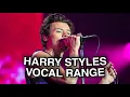 Harry Styles - Live Vocal Range Analysis F2