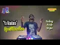 Download Lagu DJ Ya Maulana_Sabyan_Bass Slow Suling Arab Style