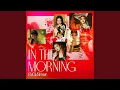Download Lagu In the morning (English Ver.)