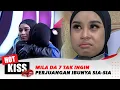 Pedih! Mila Academia DA 7 Menyesal Tak Mau Sia-siakan Jasa Mama | Hot Kiss