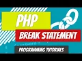 Break Statement - PHP