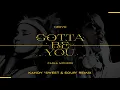 NERVO & Carla Monroe - Gotta Be You (KANDY "Sweet & Sour" Remix) (Official Audio)