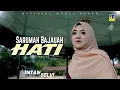 Download Lagu Lagu Minang Terbaru 2021 - Intan Selvi - Sarumah Bajauah Hati (Official Video)