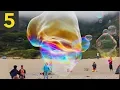 Top 5 Giant Bubbles - Unbelievable