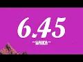 Download Lagu 6:45 - @naikaofficial  lyrics