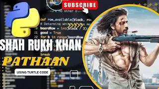 Pathaan Shah Rukh Khan Using Python Turtle Code