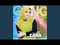Lagu CAKA (Cintai Aku Karna Allah)