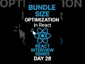 Bundle Size Optimization in React Code Splitting Explained Day