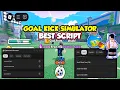 FREE Goal Kick Simulator Script Auto Kick Auto Powered Area Auto Rebirth Auto Hatch NO KEY