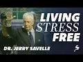Living Stress Free - Dr Jerry Savelle