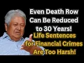 Lagu Even Death Row Can Be Reduced to 30 Years! Zaid: Life Sentences for Financial Crimes Are Too Harsh!